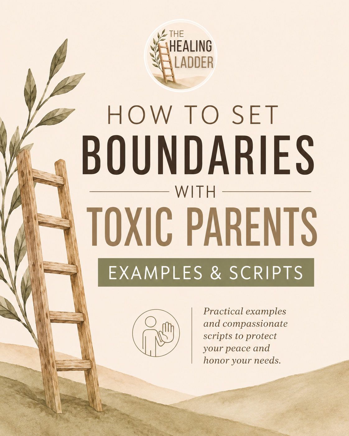 The-Healing-Ladder-How-set-boundaries-with-toxc-parents